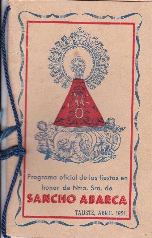 Fiestas patronales en honor a Nuestra Señora de Sancho Abarca  